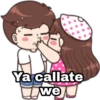Ya callate
twe