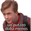 un putazo
dolía menOS