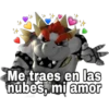 Me traes en las
nubes, mi amor