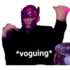*voguing*