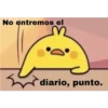 No entremos el
diario, punto.