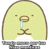 x
Tengo moco por tus
frías mentiras