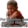 Por qué tiene que
arruinar todo
Eque amo?