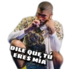 DILE QUE Tu
ERES MÍA