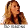 No mames