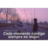 Tumblr con Frases Verga.
Cada momento contigo
siempre es mejor.