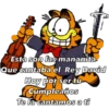 Esta son las mañanita
Que cantaba el Rey David
Hoy por ser tu
Cumpleaños
Te la cantamos a ti
