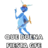 QUE BUENA
FIESTA GFE