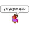 @YoSoy Teba
y si yo gano qué?