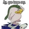 Ay, que torpe soy.