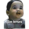 Que ternura