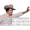 SE HALLEGADO
EL MOMENTO
CHATITA DEL ALMA