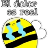 El dolor
es real