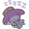 ZZZZZ
Ya tengo sueño
bye