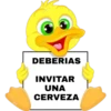 DEBERIAS INVITAR UNA CERVEZA