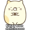 Estas bien
deliciosooo