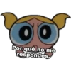 ADMX
00
Por qué no me
respondes.