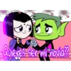 Quieres ser mi novia??