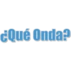 ¿Qué Onda?