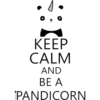 KEEP
CALM
AND
BE A
PANDICORN