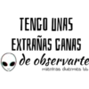 TENGO UNAS
EXTRAÑAS GANAS
de observarte
mientras duermes bb