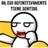AH, ESO DEFINITIVAMENTE
TIENE SENTIDO.