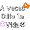 A veces
Odio la
Vida Ⓒ
91