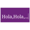 Hola,Hola,...