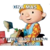 UNA MAS
Y TE METO ESTE CEMENTO
POR EL CULO