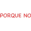 PORQUE NO