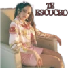 TE
ESCUCHO