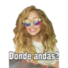 Donde andas?