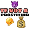 TE VOY A
PROSTITUIR
$