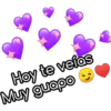 Hoy te veías
Muy guapo