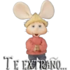 TE EXTRANO.