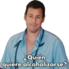 &Quién
quiere alcoholizarse?