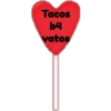 Tacos
ЬЧ
vatos