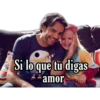 Si lo que tu digas
amor