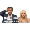NO FUIMOS
NOSOTROS