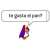 te gusta el pan?
@YoSoyTeba