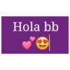 Hola bb