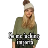 No me fucking importa