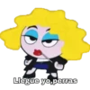 Llegue yo,perras
