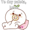Te doy paleta,
bebe
Krys