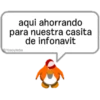 aqui ahorrando
para nuestra casita
de infonavit
@Yosoyteba
