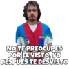 NO TE PREOCUPES POR EL VISTO, YO DESPUÉS TE DESVISTO @SoyChooqomilq