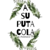 A
SU
PUTA
COLA
@_Femifancy
SOVE
TE