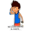 DESO
NO LE ENCUENTRO
EL CHISTE...