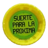 SUERTE
PARA LA
PROXIMA
@Yosoyteba