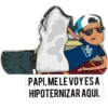 PAPI, MELE VOYES A
HIPOTERNIZAR AQUI.
9A